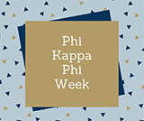 Phi Kappa Phi Week Square